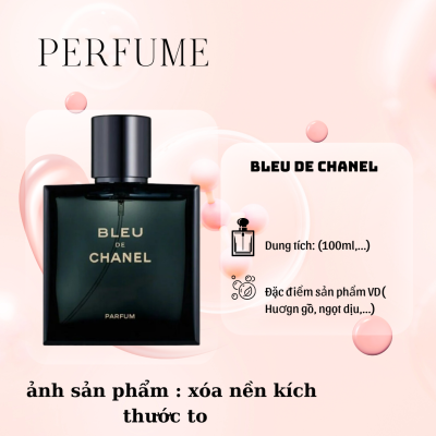 nước hoa chanel nam mùi nào thơm nhất blue de chanel